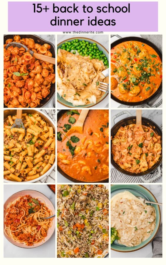 15+ Back to School Dinner Ideas